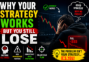 Why Your Strategy Works But You Still Lose in Trading